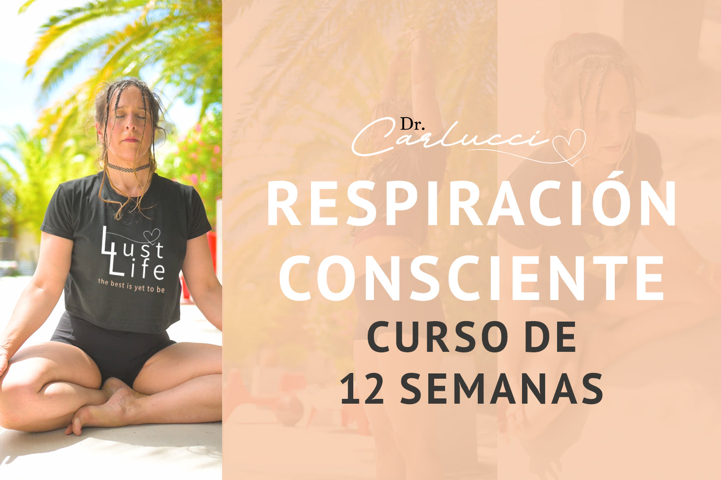 Respiración Consciente - Curso de 12 Semanas - ESP